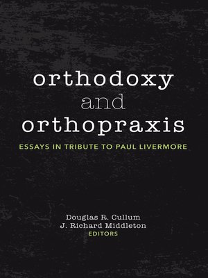 cover image of Orthodoxy and Orthopraxis